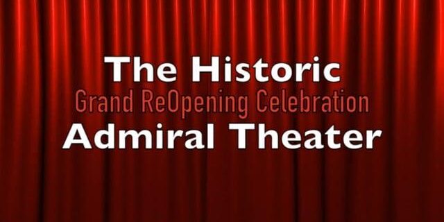 ‘The Ship Sails Again!’ A Celebration of the Renovation of West Seattle’s Historic Admiral Theater